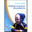 Wykłady prawnicze dla pediatrów