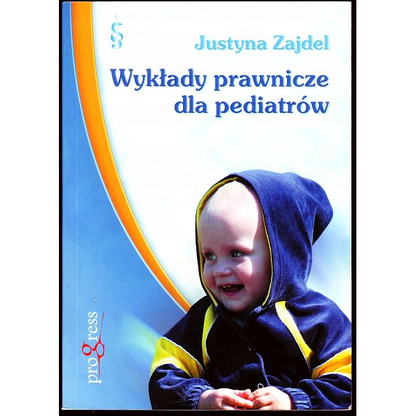 Wykłady prawnicze dla pediatrów