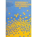 Podstawy bakteriologii lekarskiej