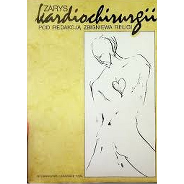 ZARYS KARDIOCHIRURGII Religa