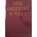 Dzieje kardiologii w polsce