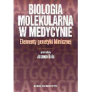 Biologia molekularna w medycynie 
Elementy genetyki klinicznej