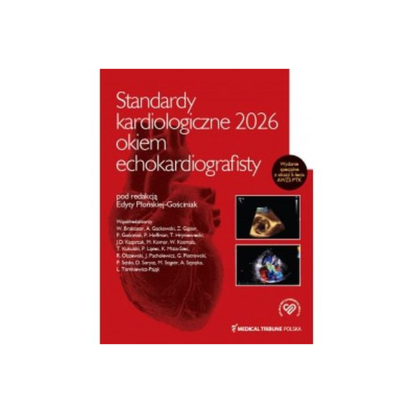 Standardy kardiologiczne 2026 okiem echokardiografisty