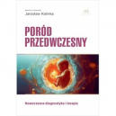 Poród przedwczesny diagnostyka i terapia