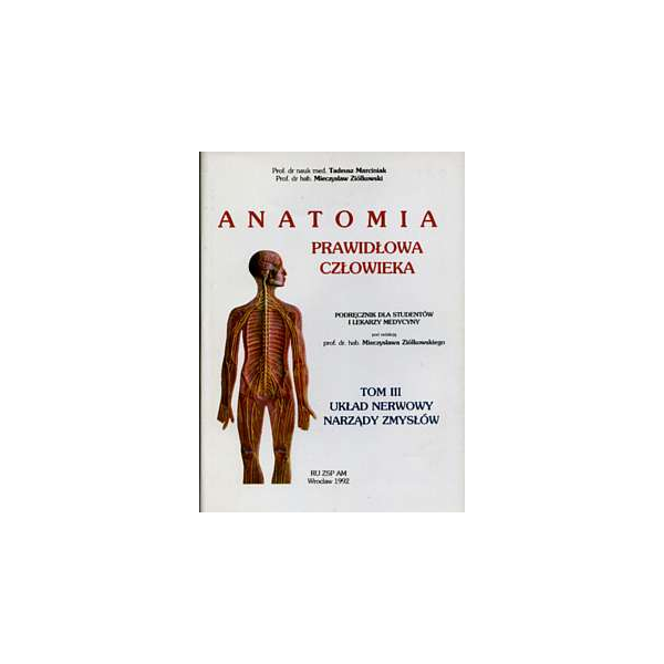Anatomia prawidłowa człowieka t. 1-3 Podręcznik dla studentów i lekarzy medycyny