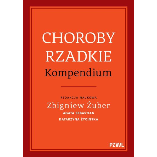 Choroby rzadkie Kompendium