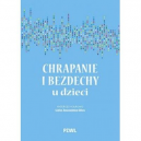 Chrapanie i bezdechy u dzieci