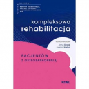 Kompleksowa rehabilitacja pacjentów z osteosarkopenią