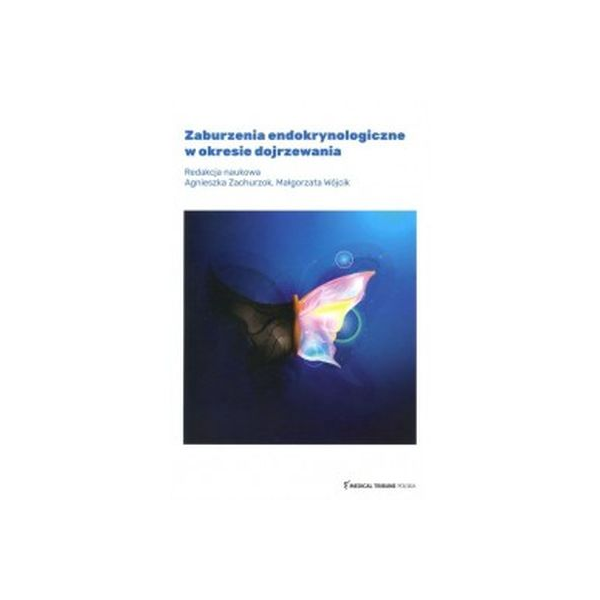 Zaburzenia endokrynologiczne w okresie dojrzewania