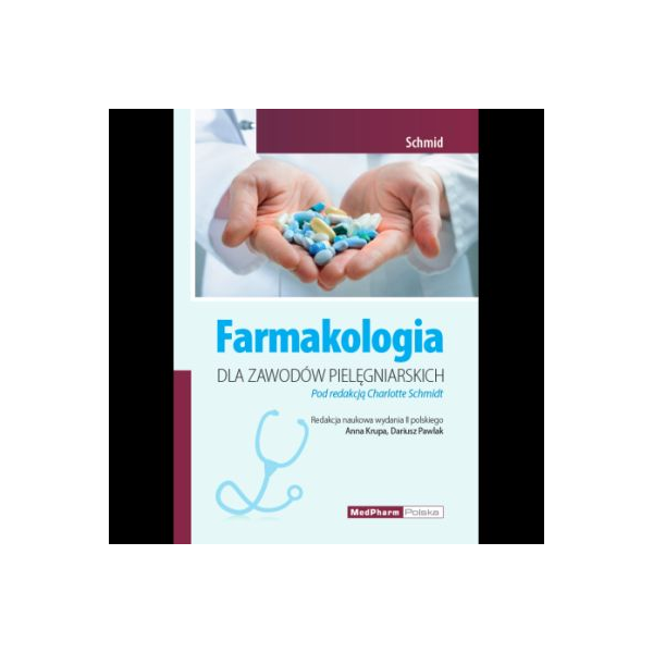 Farmakologia dla zawodów pielęgniarskich wyd.2