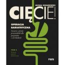 Cięcie ! Operacja bariatryczna t.2 