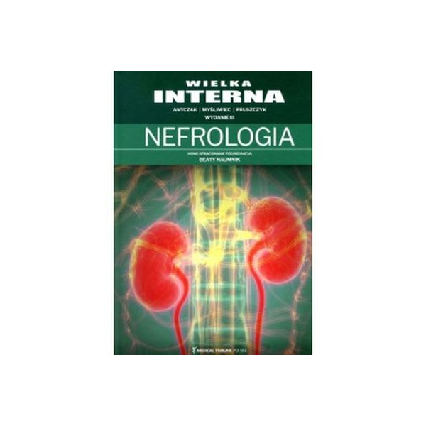 Wielka interna nefrologia wyd.3