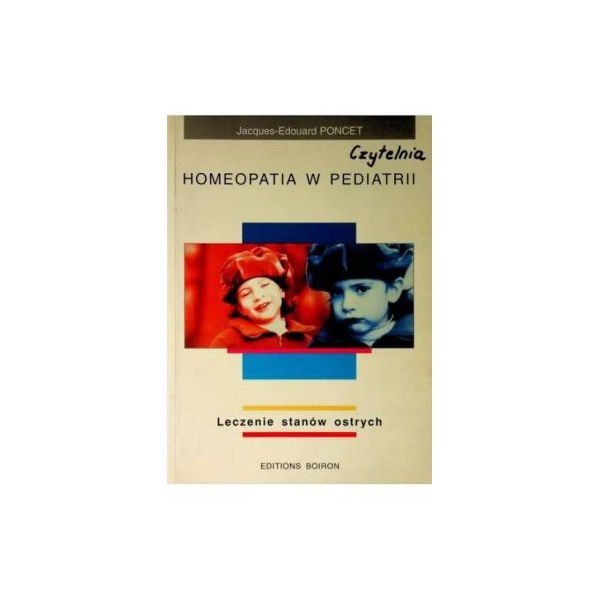 Homeopatia w pediatrii...