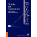 Opieka nad wcześniakiem