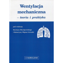 Wentylacja mechaniczna - teoria i praktyka