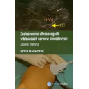 Zastosowanie ultrasonografii w blokadach nerwów obwodowych. Zasady i praktyka