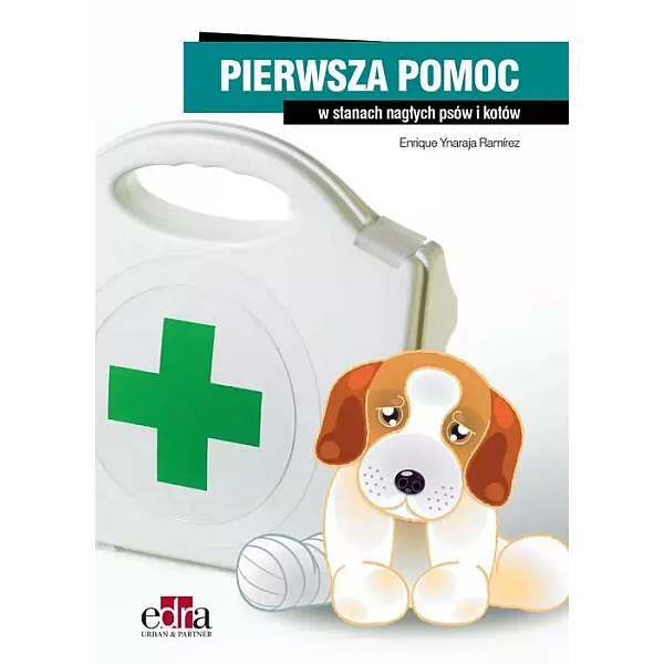 Pierwsza pomoc w stanach nagłych u psów i kotów