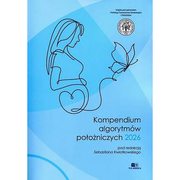 Kompendium algorytmów położniczych 2026