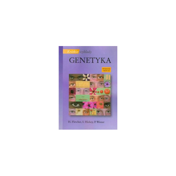 Genetyka Krótkie wykłady
