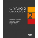 Chirurgia onkologiczna tom 2 wyd.2
