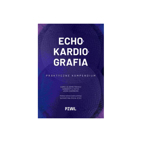 Echokardiografia Praktyczne kompendium