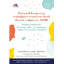 Podręcznik kompetencji wspierających neuroróżnorodność dka osób z autyzmem i ADHD