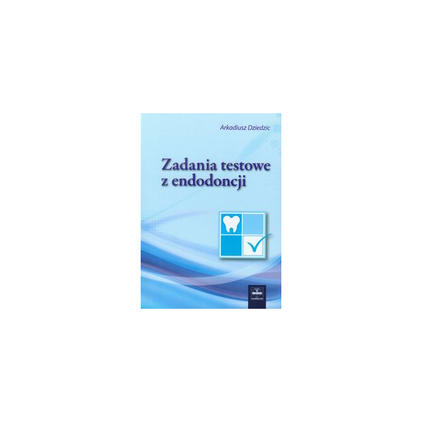 Zadania testowe z endodoncji