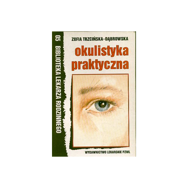 Okulistyka praktyczna