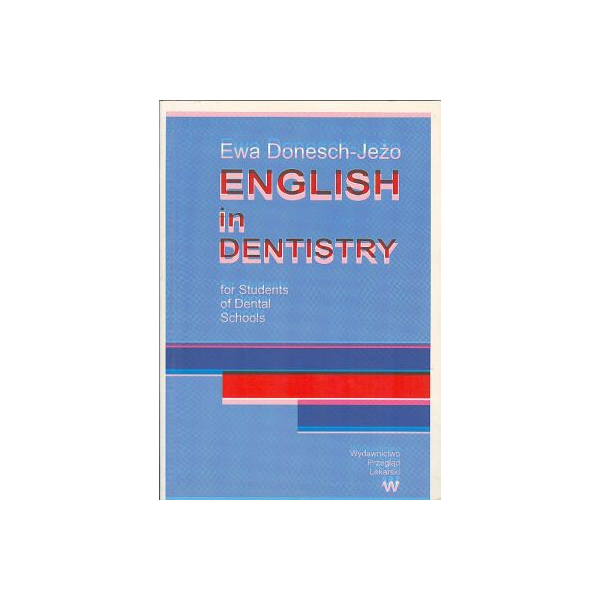 English in Dentistry for Students of Dental School