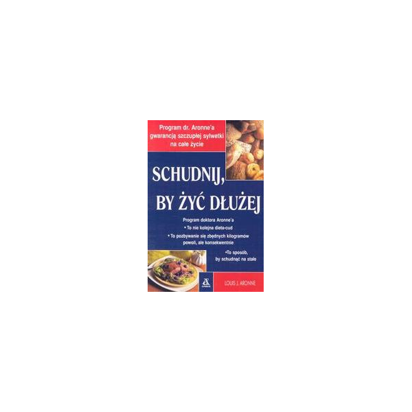 Schudnij, by żyć dłużej