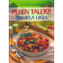 Pełen talerz, smukła linia