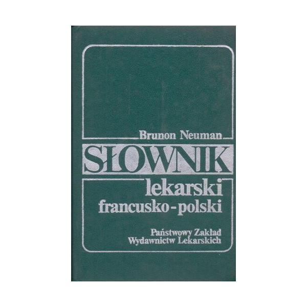 Słownik lekarski francusko-polski