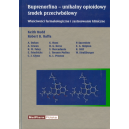 Buprenorfina - unikalny opioidowy środek przeciwbólowy Właściwości farmakologiczne i zastosowanie kliniczne