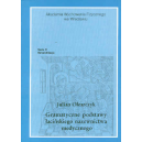 Gramatyczne podstawy łacińskiego nazewnictwa medycznego