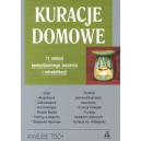 Kuracje domowe 11 metod samodzielnego leczenia i rehabilitacji