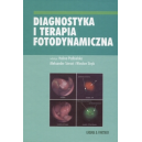 Diagnostyka i terapia fotodynamiczna