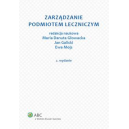 Zarządzanie podmiotem leczniczym