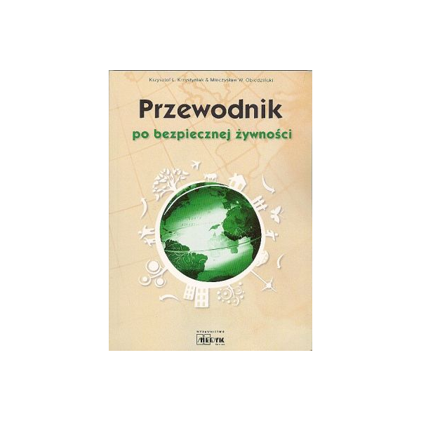 Przewodnik po bezpiecznej żywności