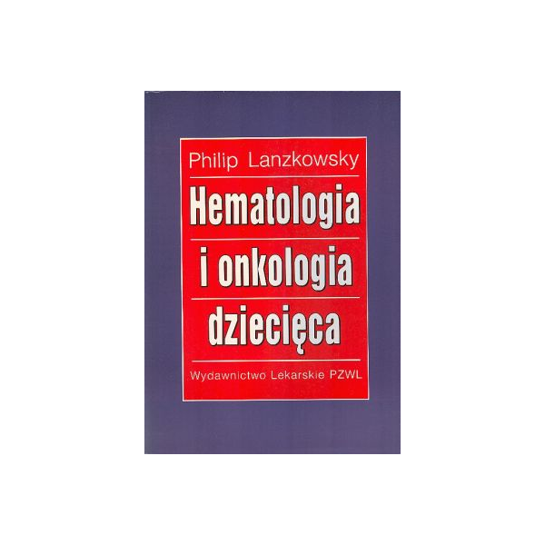 Hematologia i onkologia dziecięca