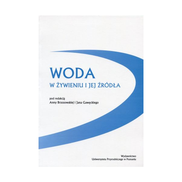 Woda w żywieniu i jej źródła