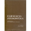 Farmacja stosowana 
Podręcznik dla studentów farmacji