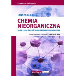 Chemia nieorganiczna t. 2 Analiza ilościowa i preparatyka chemiczna