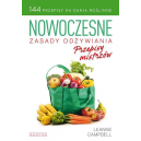 Nowoczesne zasady odżywiania Przepisy mistrzów