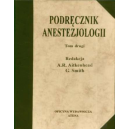 Podręcznik anestezjologii t. 1-2