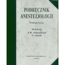 Podręcznik anestezjologii t. 1-2