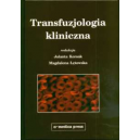 Transfuzjologia kliniczna