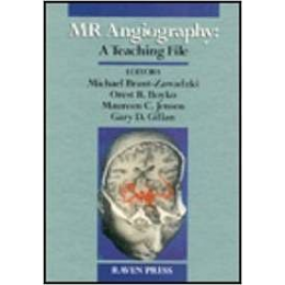 MR Angiography: A Teaching File Angiografia Przypadki do nauki