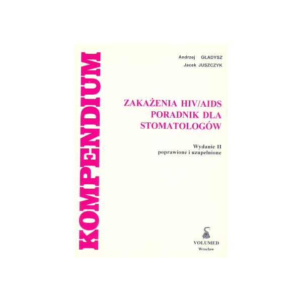 Zakażenia HIV/AIDS Poradnik dla stomatologów