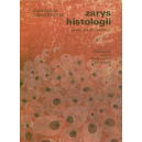 Zarys histologii Podręcznik dla studentów