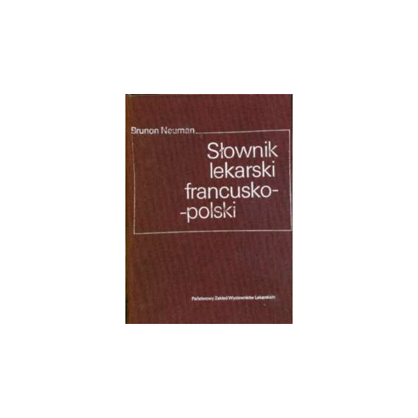 Słownik lekarski francusko-polski